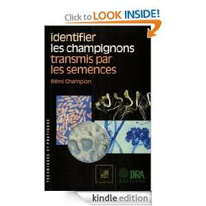 Identifier les champignons transmis par les semences (French Edition 