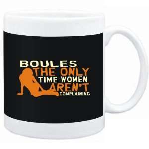 Mug Black  Boules  THE ONLY TIME WOMEN ARENÂ´T COMPLAINING Sports