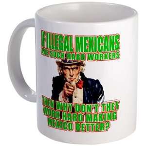  Hard Working Illegals? Funny Mug by  Kitchen 