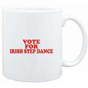 Mug White  VOTE FOR Irish Step Dance  Sports  Sports 