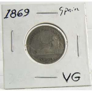  1869 SPAIN UNA PESETA SILVER VG Condition: Everything Else
