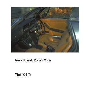  Fiat X1/9: Ronald Cohn Jesse Russell: Books