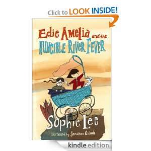 Edie Amelia and the Runcible River Fever Sophie Lee  