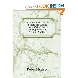  A Companion for the Feastivals Sic and Fasts of the Church 