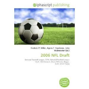  2006 NFL Draft (9786134017527) Books