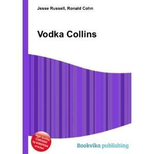 Vodka Collins Ronald Cohn Jesse Russell Books