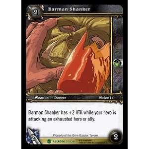  Barman Shanker UNCOMMON   World of Warcraft Heroes of 