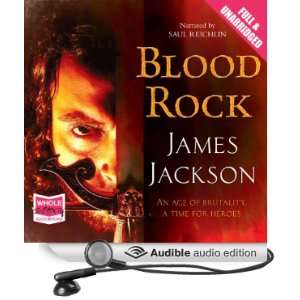  Blood Rock (Audible Audio Edition): James Jackson, Saul 