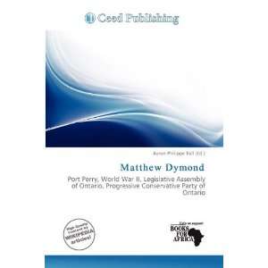  Matthew Dymond (9786200512628) Aaron Philippe Toll Books