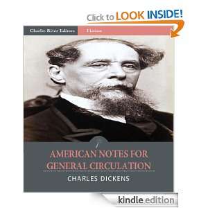 American Notes for General Circulation (Illustrated): Charles Dickens 