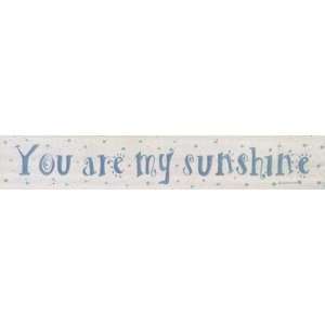  You Are My Sunshine Finest LAMINATED Print Donna Atkins 