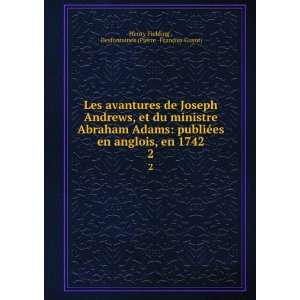  Les avantures de Joseph Andrews, et du ministre Abraham 