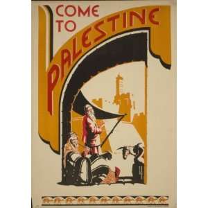    1938 poster Come to Palestine / Elise Abramson.
