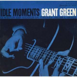  Idle Moments Grant Green