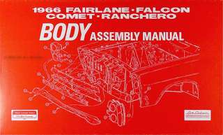 1966 Comet Capri Caliente and Cyclone Body Assembly Manual 66 Mercury 