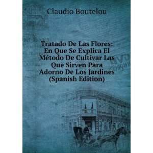   Para Adorno De Los Jardines (Spanish Edition) Claudio Boutelou Books