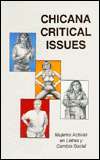   Chicana Critical Issues by Alarcâon, Third Woman 