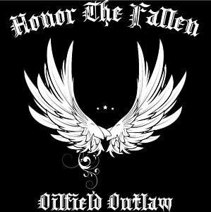 Oilfield Outlaw   Honor The Fallen Window Decal  