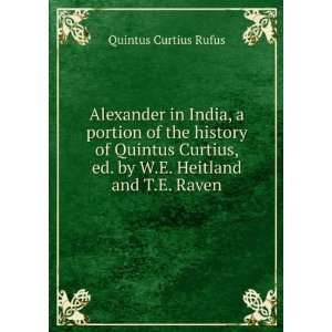  Alexander in India, a portion of the history of Quintus 