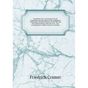   . Des Germanischen Lebens (German Edition) Friedrich Cramer Books