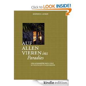 Auf allen Vieren ins Paradies (German Edition) Anne Garber, Winfried 