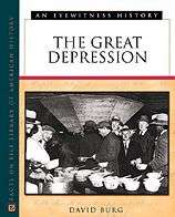   The Great Depression by David F. Burg, Facts on File 