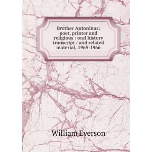   transcript / and related material, 1965 1966 William Everson Books