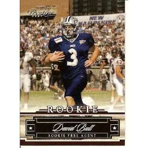  2007 Playoff Prestige 213 David Ball (RC   Rookie 