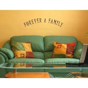 FOREVER A FAMILY Vinyl wall lettering stickers quotes and sayings home 