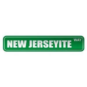   NEW JERSEYITE WAY  STREET SIGN STATE NEW JERSEY