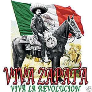 VIVA ZAPATA MEXICO MEXICAN FLAG T SHIRT LA REVOLUCION  
