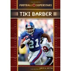    Tiki Barber (Football Superstars) [Hardcover] David Aretha Books