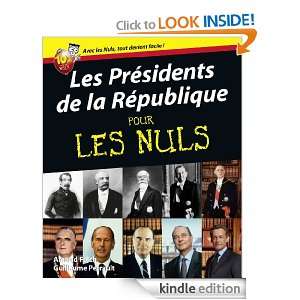  Présidents de la République Pour les Nuls (French Edition) Arnaud 