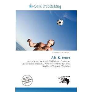  Ali Krieger (9786137052570) Aaron Philippe Toll Books
