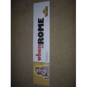 WHEN IN ROME (minor imperfections) 5X25 D/S MOVIE MYLAR 