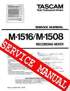 REPAIR / SERVICE MANUAL for TASCAM M 1516 M 1508 Mixer   Paper!  