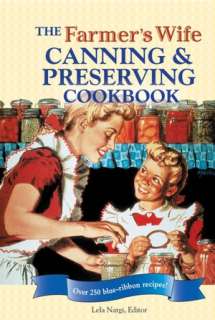NOBLE  Farmers Wife Canning and Preserving Cookbook Over 250 Blue 