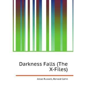  Darkness Falls (The X Files) Ronald Cohn Jesse Russell 