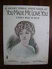 vintage sheet music 1913 you made me love you i