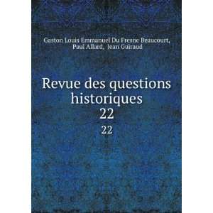  Allard, Jean Guiraud Gaston Louis Emmanuel Du Fresne Beaucourt Books