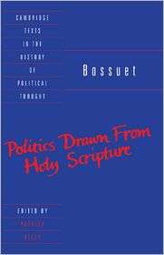 Bossuet Politics Drawn from the Very Words of Holy Scripture 