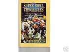 SUPER BOWL CHRONICLES Book First 25 Yrs. Football