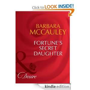 Fortunes Secret Daughter Barbara McCauley  Kindle Store