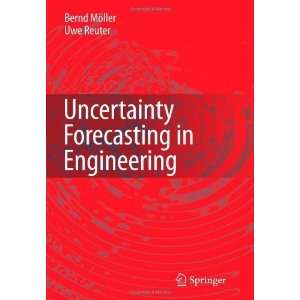   Forecasting in Engineering [Paperback] Bernd Möller Books