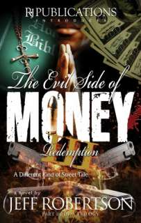   Evil Side of Money by Jeff Robertson, RJ PUBLICATIONS 