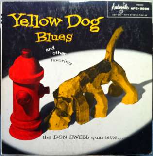 DON EWELL QUARTET yellow dog blues LP VG+ APS 5966 1st Press Red Wax 