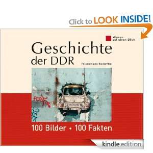 Geschichte der DDR: 100 Bilder   100 Fakten: Wissen auf einen Blick 