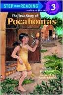 The True Story of Pocahontas (Step into Reading Books Series A Step 3 