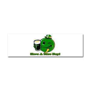 Magnet 10 x 3 Irish Have a Nice Day Smiley Face Beer St Patricks Day 