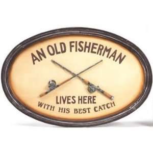  An Old Fisherman Lives HereCatch Wood Pub Sign